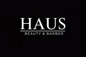 HAUS. BEAUTY & BARBER
